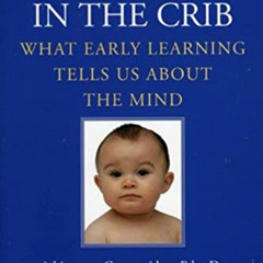 [Download] PDF 📁 The Scientist in the Crib: What Early Learning Tells Us About the M