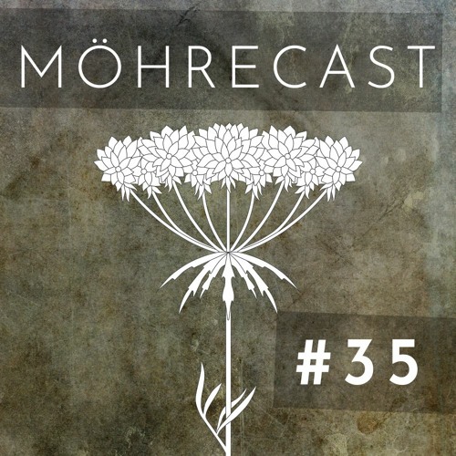 Möhrecast #35 - Marco Tegui