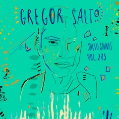 Gregor Salto - Salto Sounds vol. 275