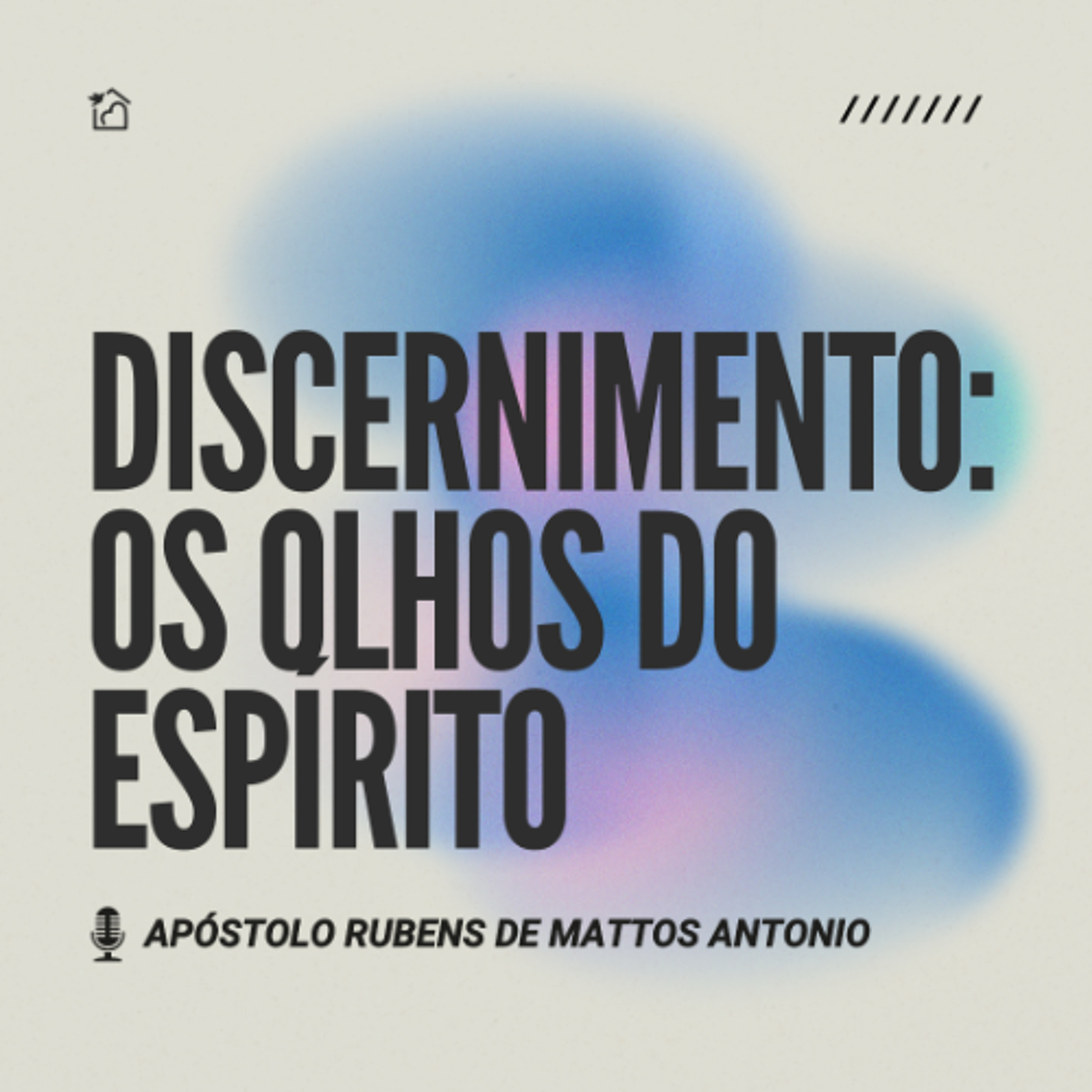 Discernimento: Os Olhos Do Espírito - Ap Rubens de Mattos Antonio 29/03/2026 episode artwork