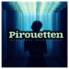 Pirouetten - kidabeatz techno remix
