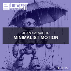 Juan Salvador - Minimalist Motion