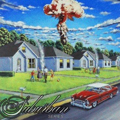 SUBURBAN SERIES