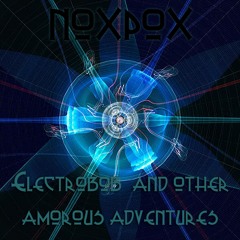 Electrobob and other amorous adventures
