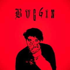 BUGGIN (prod. ABLV)