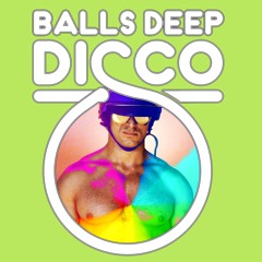 Balls Deep Disco for Balls Deep Radio on C.U.N.T. | Spring 2021