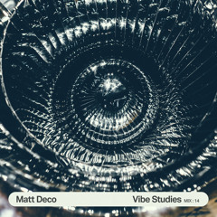 Vibe Studies Mix : 14