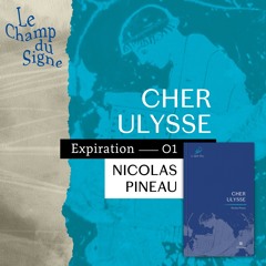 Cher Ulysse