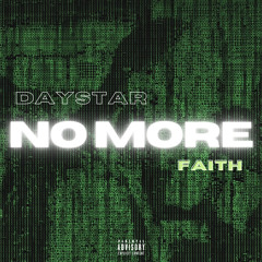 NO MORE w/Faith