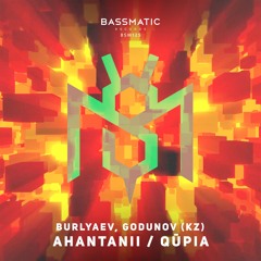 Burlyaev, Godunov (KZ) - Qūpia | Bassmatic Records