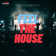 Vinny Coradello - Feel The House (Original Mix) LANÇAMENTO EM 12/02/21