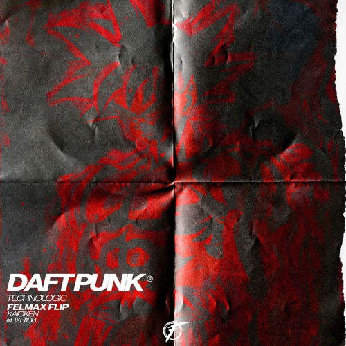 TECHNOLOGIC (FELMAX KAIOKEN FLIP)