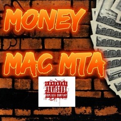 Money by Mac Mta