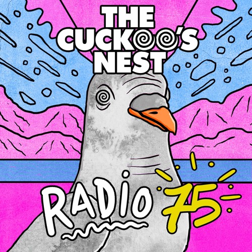 Mr. Belt & Wezol's The Cuckoo's Nest 75