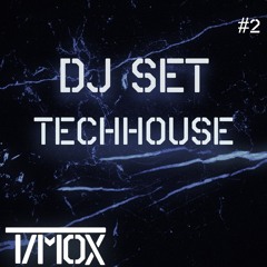 TIMOX DJ Set #2