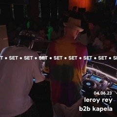 Kapela B2b Leroy Rey @DjoonClub (Soulful Sunday)