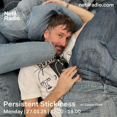 Casper Clark, Netil Radio 27/01/25