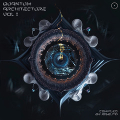 Biointeracción - Quantum Architecture Vol.2 - V.A. - Compiled by Joselito