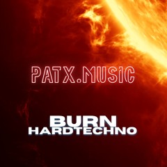 Burn Hardtechno