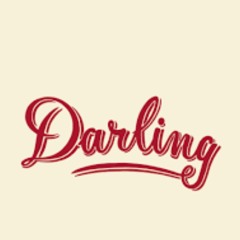 darling