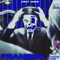 M3KS - FRANSSA Ft. Kira7 (Official Audio)