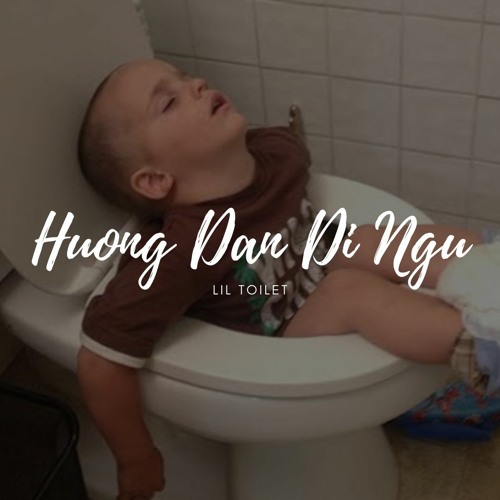 hướng dẫn đi ngủ.com - lil toilet