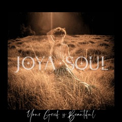 Your Grief Is Beautiful