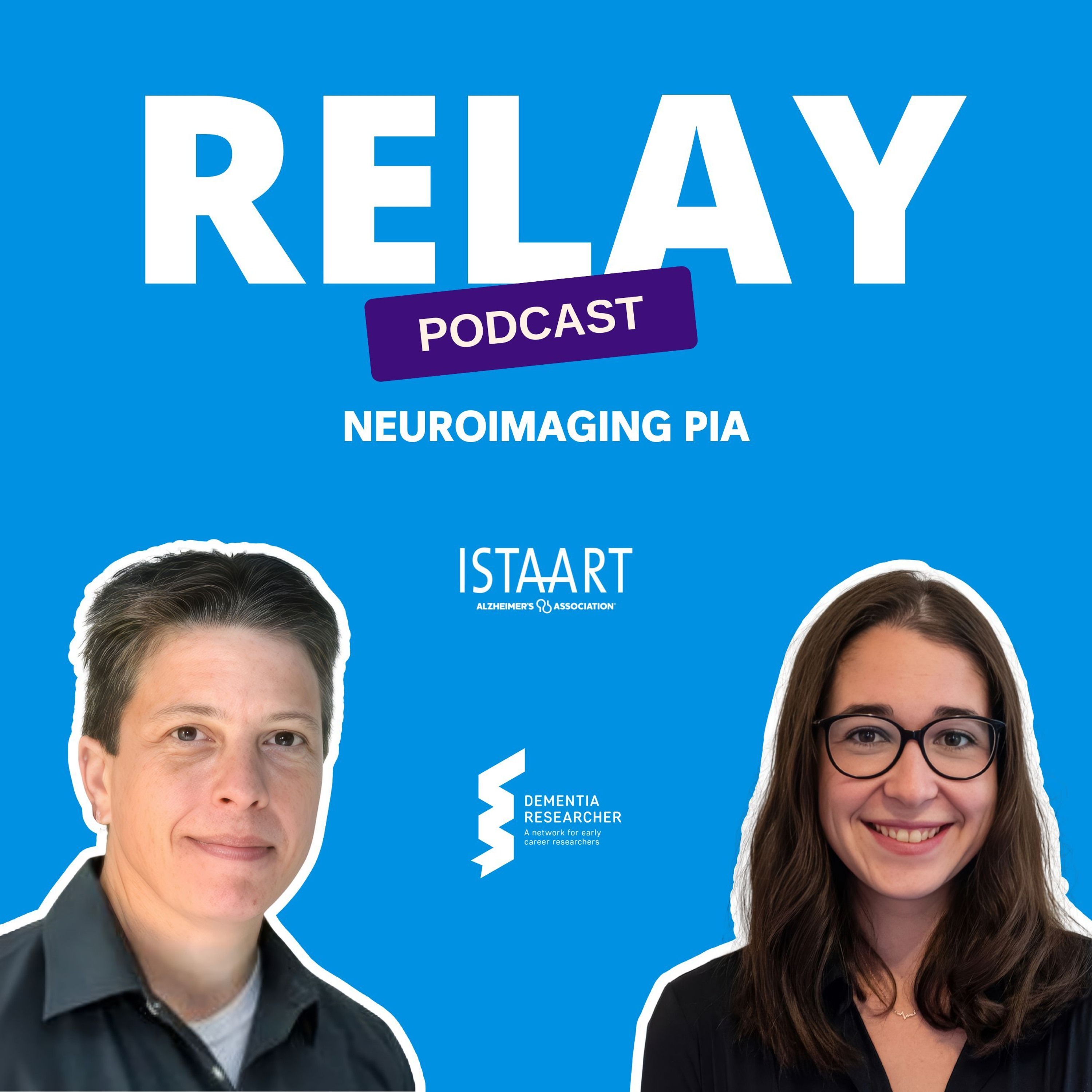 RELAY Podcast - Neuroimaging PIA