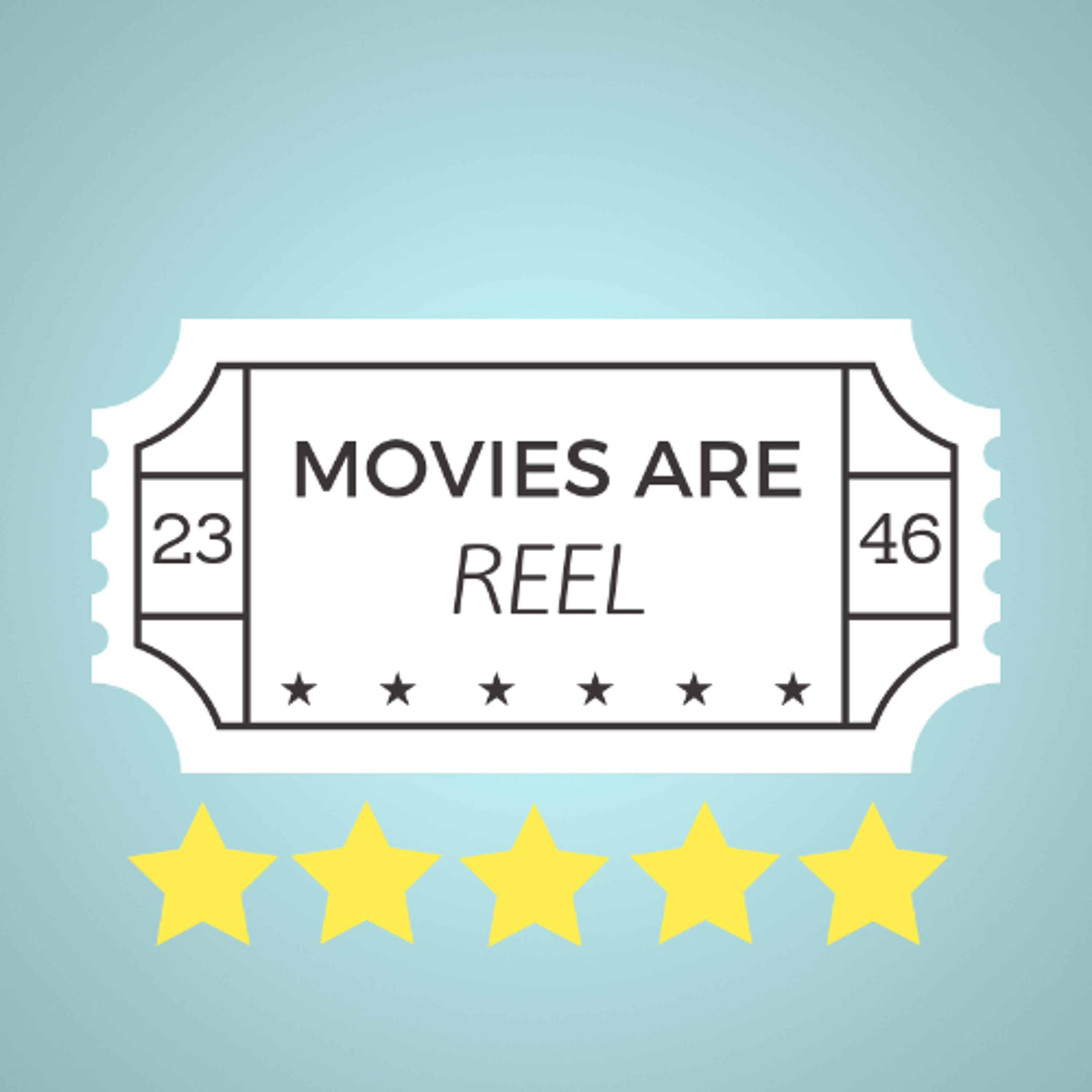 Movies Are Reel