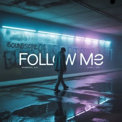 Follow me