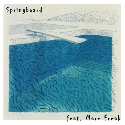Springboard (feat. Marc Freak)