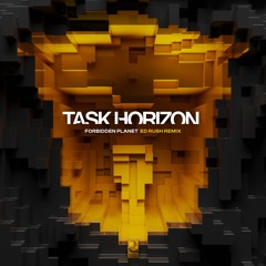 Task Horizon - Respawned: Forbidden Planet (Ed Rush Remix)