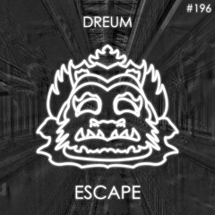 Dreum - Escape [PZC196]
