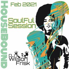 HouseBound - Soulful Session Feb 2021