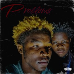 Problems (feat. Tukid)