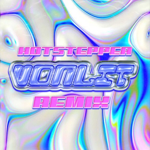 HOT STEPPER (VON LIT DNB/DONK BOOTLEG)
