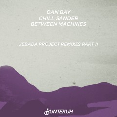 Dan Bay, Chill Sander & Between Machines - Watertalk (Niki Sadeki Remix) [Bunte Kuh]