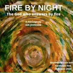 FIRE BY NIGHT - IAN JOHNSON