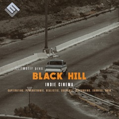Black Hill - Indie Cinema By Leitmotif