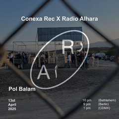 Liminal Space. Conexa Rea x Radio Alhara