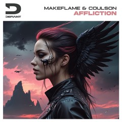 MakeFlame & Coulson - Affliction