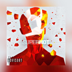 D.O.A - SUPERHOT (Prod. DonziDidEmNasty x GANGSTER CERTIFIED)