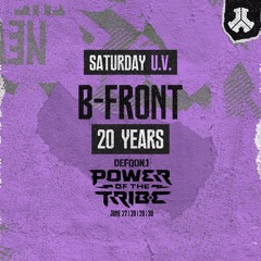 B-Front 20 Years | U.V. | Saturday | Defqon.1 2024
