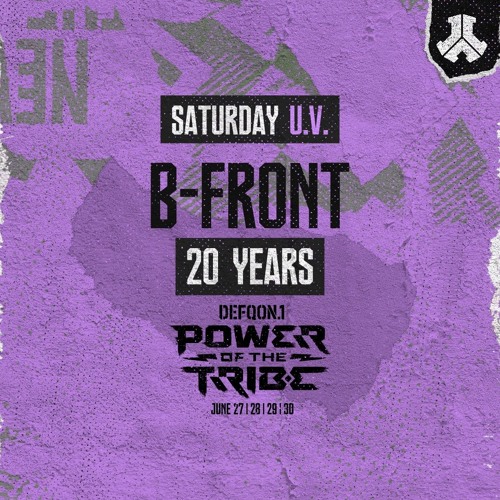 B-Front 20 Years | U.V. | Saturday | Defqon.1 2024
