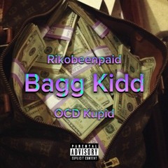 Bagg Kidd (feat. OCD Kupid)