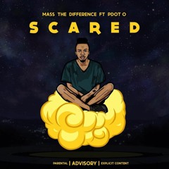 Scared (feat. PDotO)