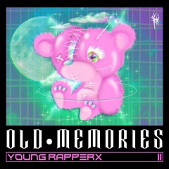 Young Rapperx - Old Memories (prod. by Tommy) [Buy - for free download]