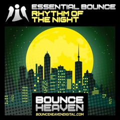 Essential Bounce - Rhythm Of The Night
