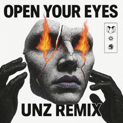 Eliminate - Open Your Eyes (UNZ REMIX)