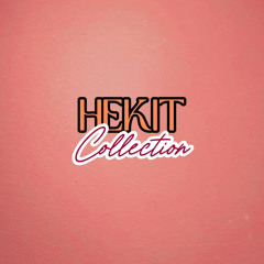 HEKIT Collection - Lil'Feke X tlinh98